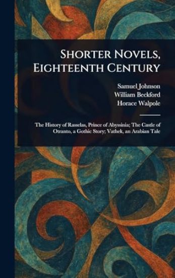 Shorter Novels, Eighteenth Century