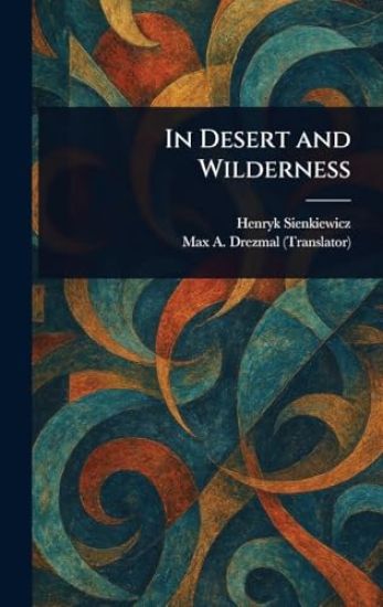 In Desert and Wilderness