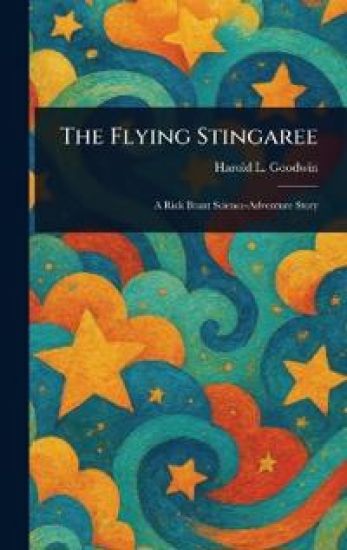 The Flying Stingaree