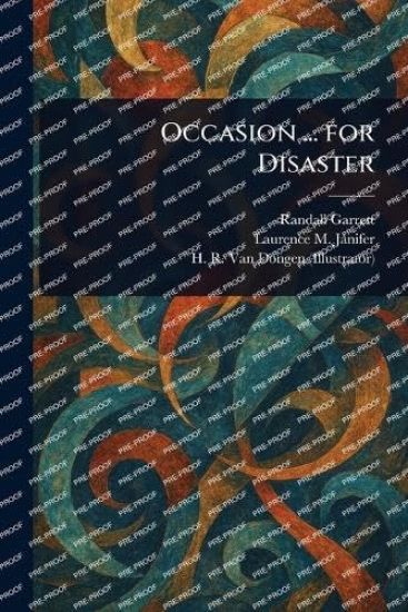 Occasion ... for Disaster