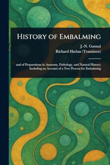 History of Embalming