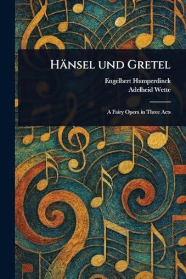 Hänsel Und Gretel
