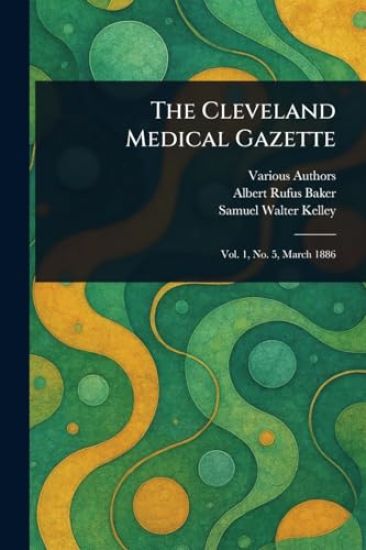 The Cleveland Medical Gazette
