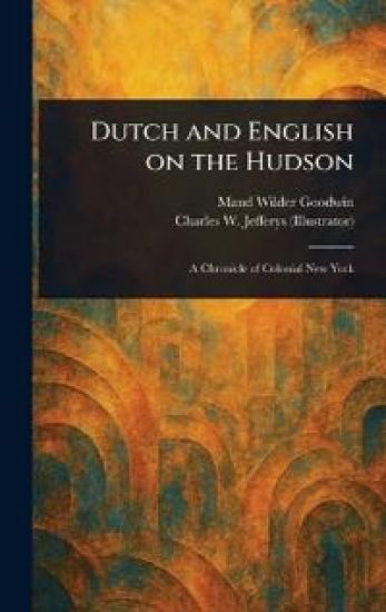 Dutch and English on the Hudson