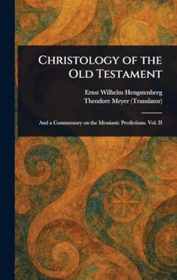 Christology of the Old Testament