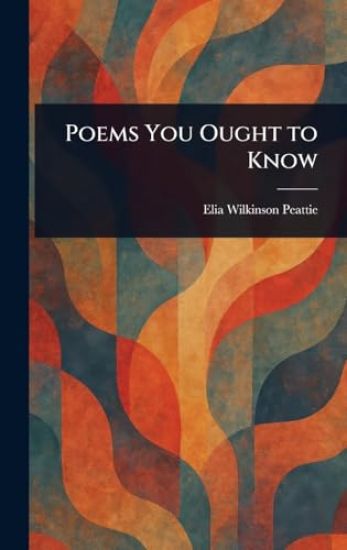 Poems You Ought to Know