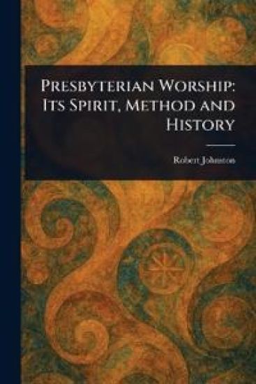 Presbyterian Worship