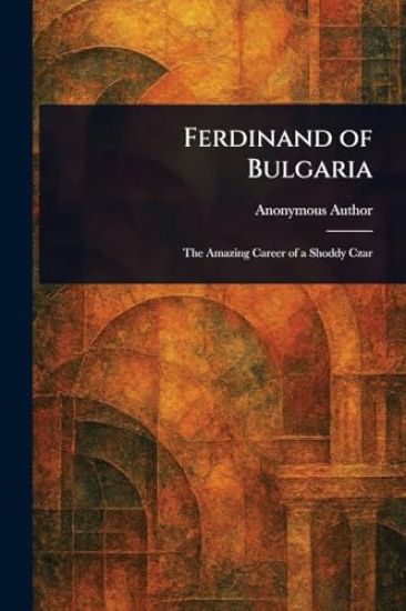 Ferdinand of Bulgaria