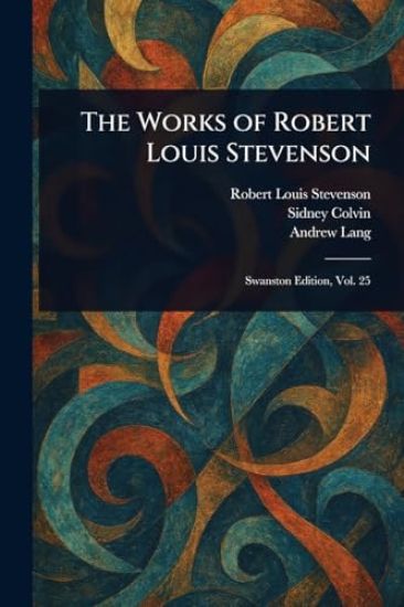 The Works of Robert Louis Stevenson