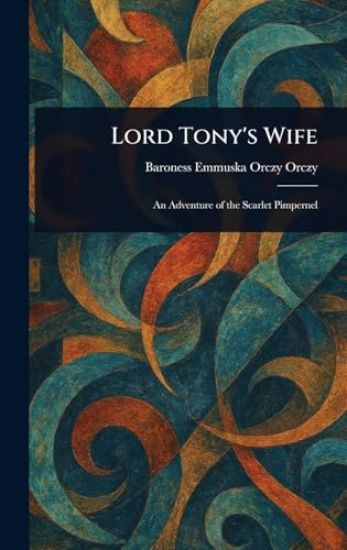 Lord Tony's Wife