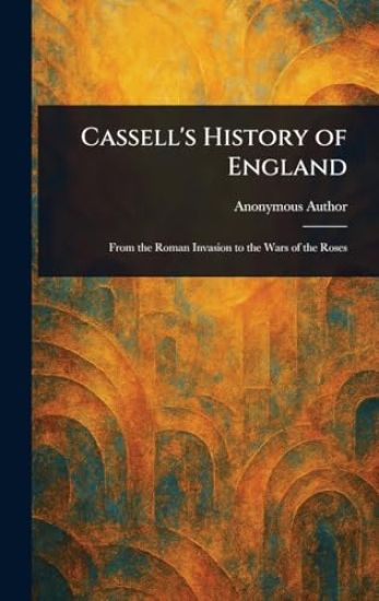 Cassell's History of England