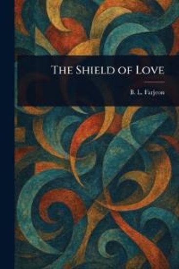 The Shield of Love