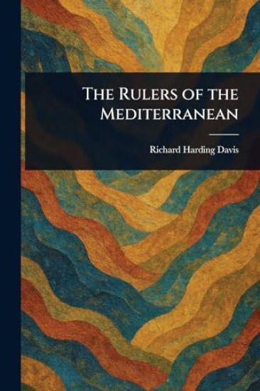 The Rulers of the Mediterranean