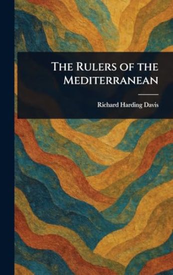 The Rulers of the Mediterranean