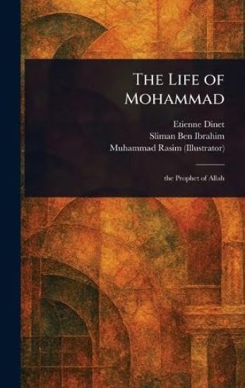 The Life of Mohammad