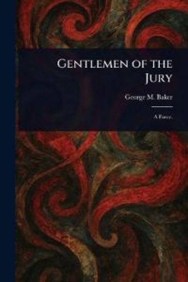 Gentlemen of the Jury