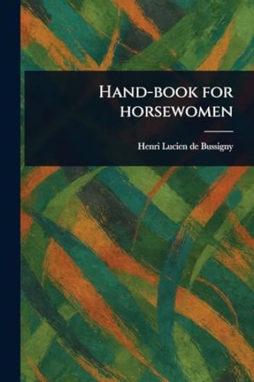 Hand-book for Horsewomen