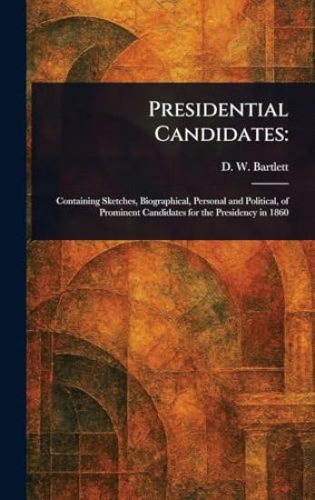 Presidential Candidates