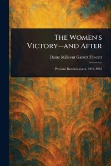 The Women's Victory-and After