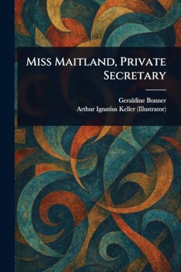 Miss Maitland, Private Secretary