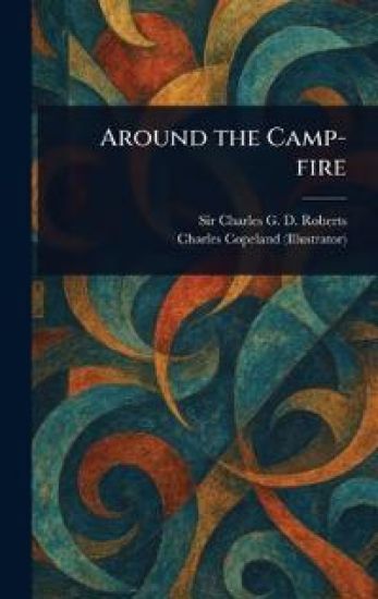 Around the Camp-fire