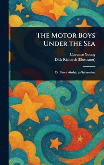 The Motor Boys Under the Sea