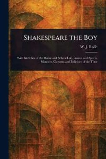 Shakespeare the Boy