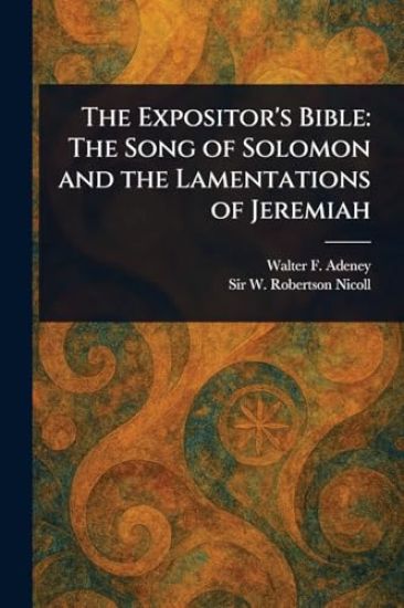 The Expositor's Bible