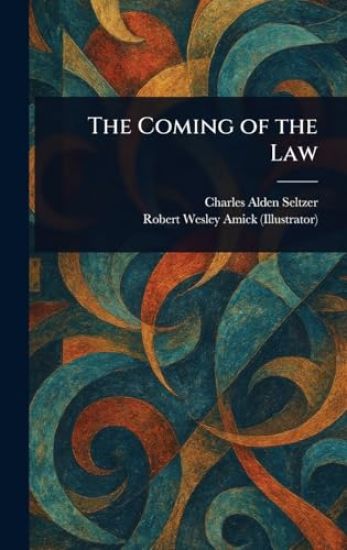 The Coming of the Law