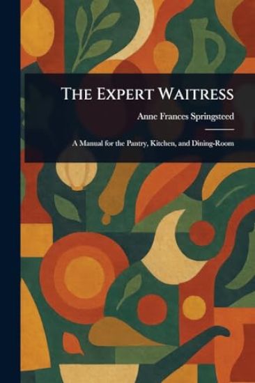 The Expert Waitress
