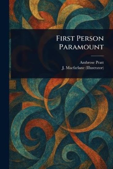 First Person Paramount