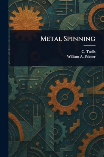 Metal Spinning