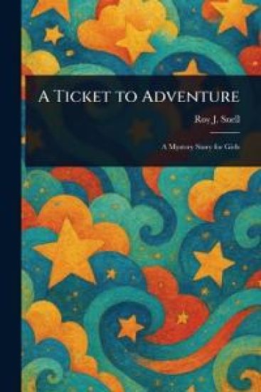 A Ticket to Adventure