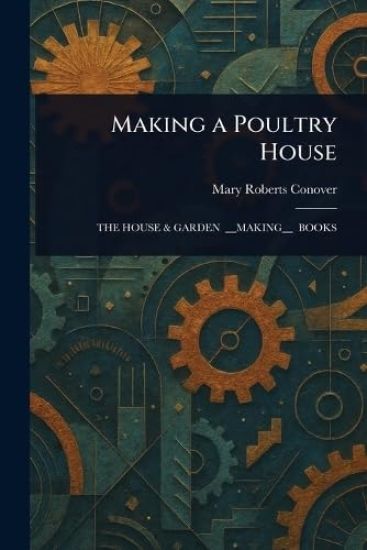 Making a Poultry House