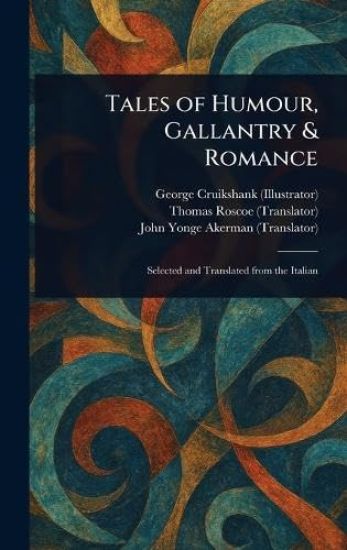 Tales of Humour, Gallantry & Romance