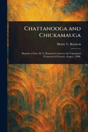 Chattanooga and Chickamauga