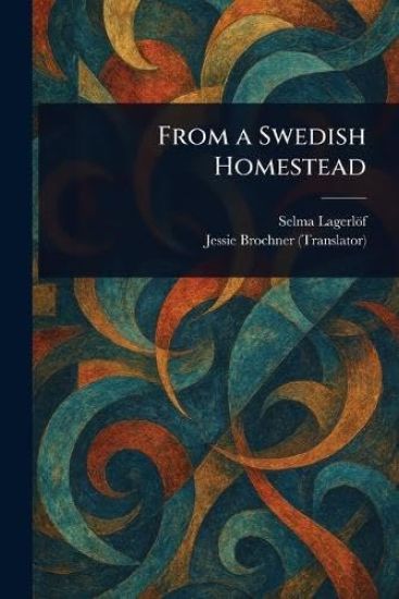 From a Swedish Homestead