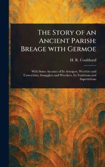 The Story of an Ancient Parish