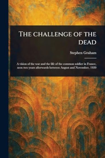 The Challenge of the Dead