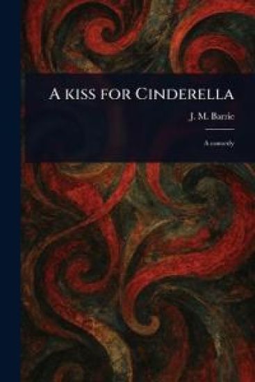 A Kiss for Cinderella