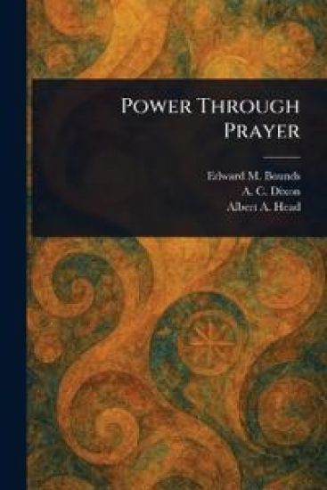 Power Through Prayer