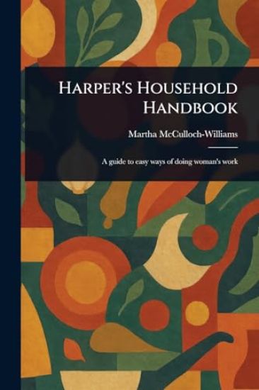 Harper's Household Handbook