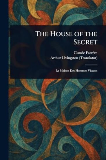 The House of the Secret