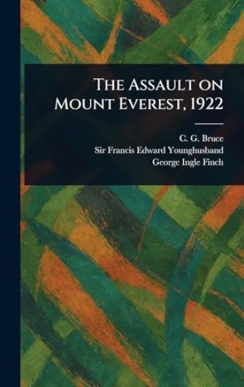 The Assault on Mount Everest, 1922
