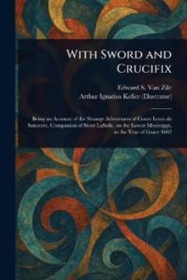 With Sword and Crucifix