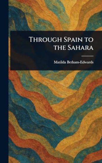 Through Spain to the Sahara