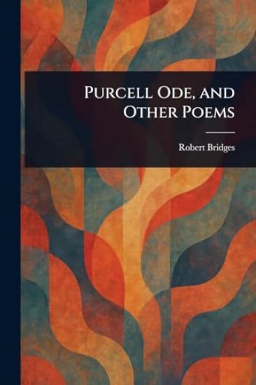 Purcell Ode, and Other Poems