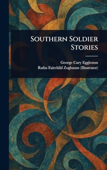 Southern Soldier Stories