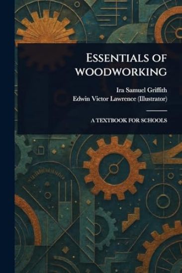 Essentials of Woodworking