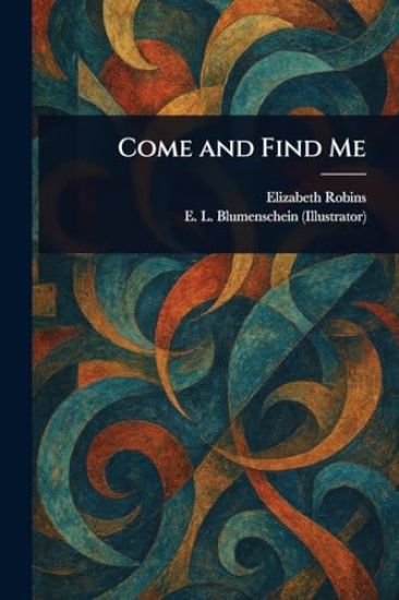 Come and Find Me